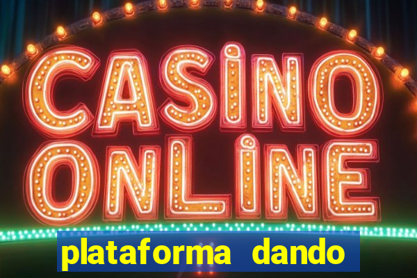 plataforma dando bonus de cadastro