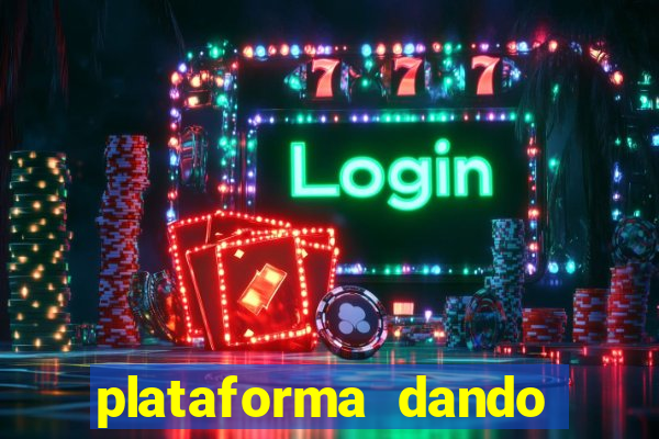 plataforma dando bonus de cadastro