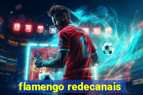 flamengo redecanais