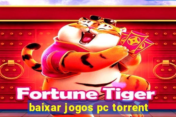 baixar jogos pc torrent