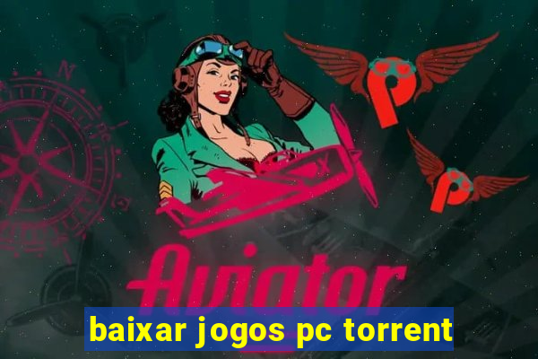 baixar jogos pc torrent