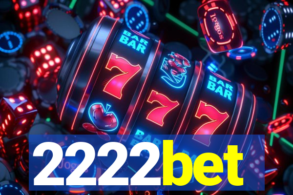 2222bet