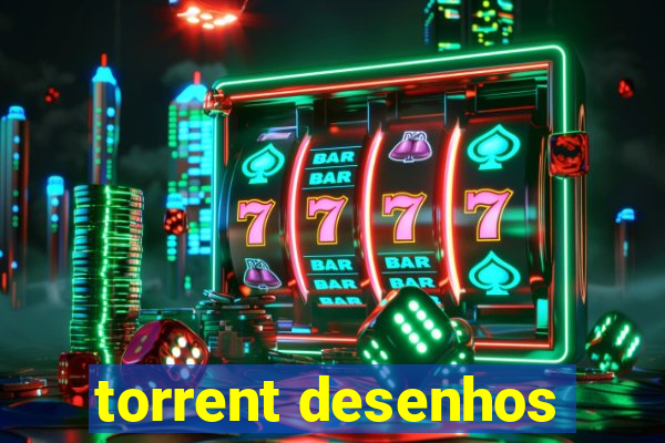 torrent desenhos