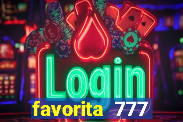 favorita 777 plataforma login