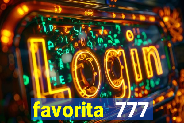 favorita 777 plataforma login