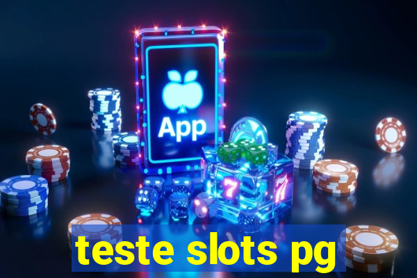 teste slots pg