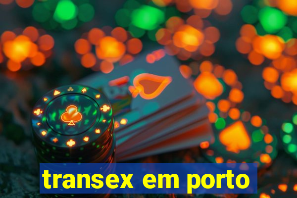 transex em porto