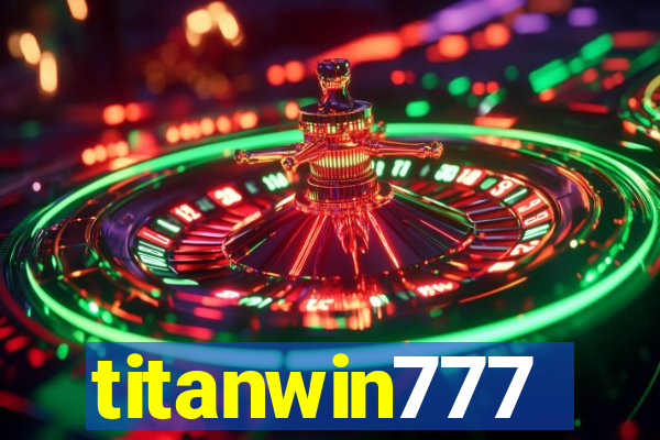 titanwin777