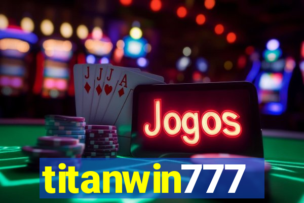 titanwin777