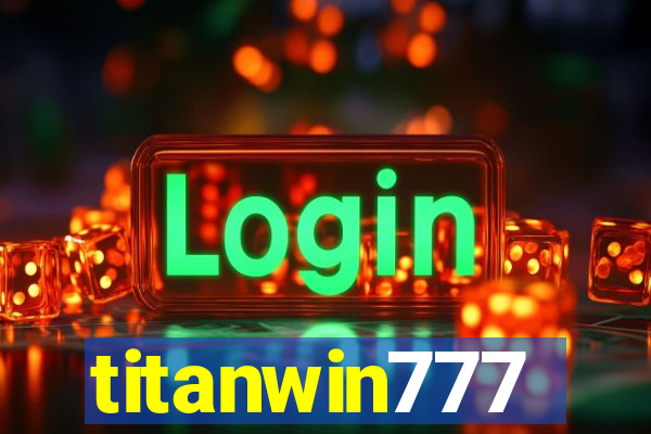 titanwin777