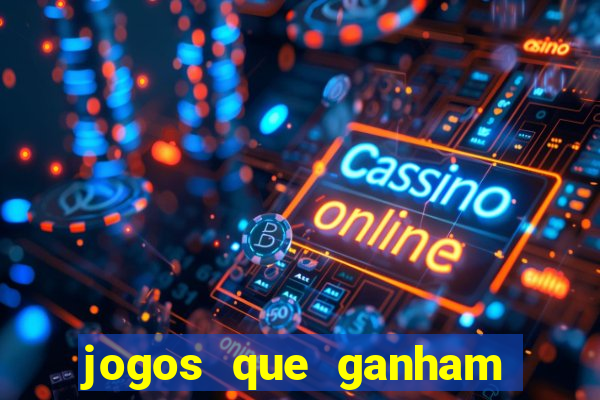 jogos que ganham dinheiro de verdade