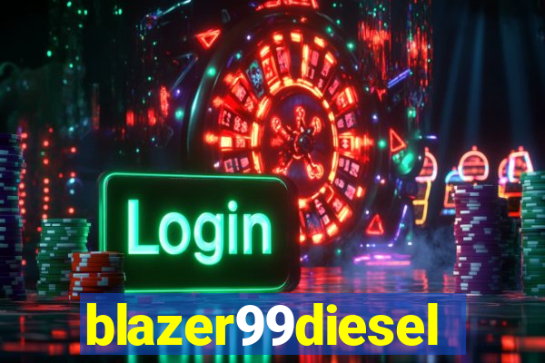 blazer99diesel