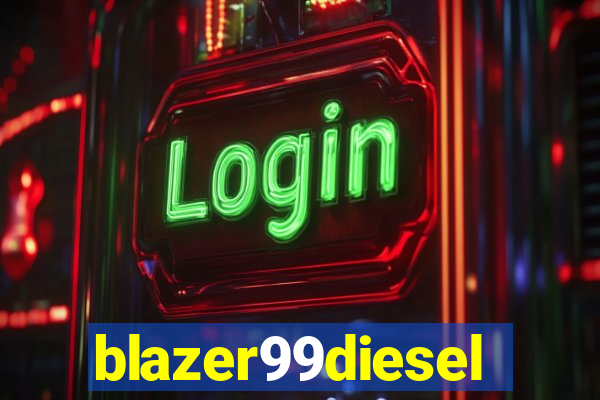 blazer99diesel