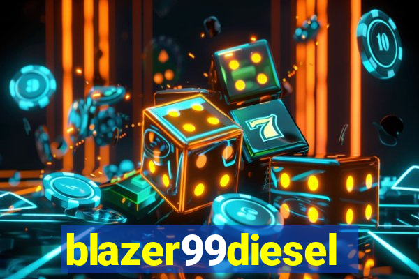 blazer99diesel