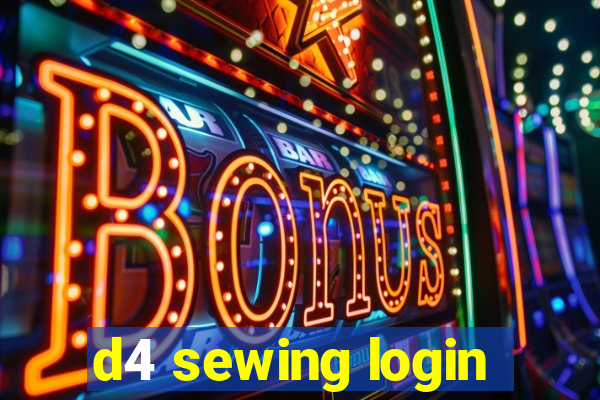 d4 sewing login