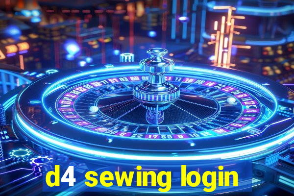 d4 sewing login