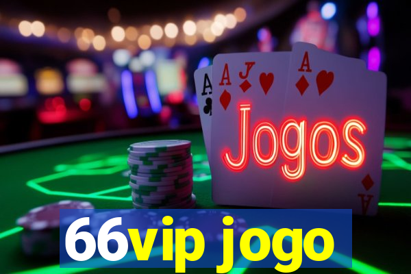 66vip jogo