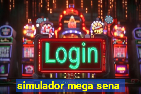 simulador mega sena