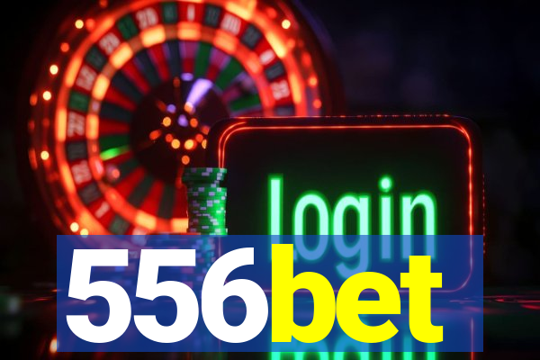 556bet