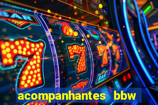 acompanhantes bbw porto alegre