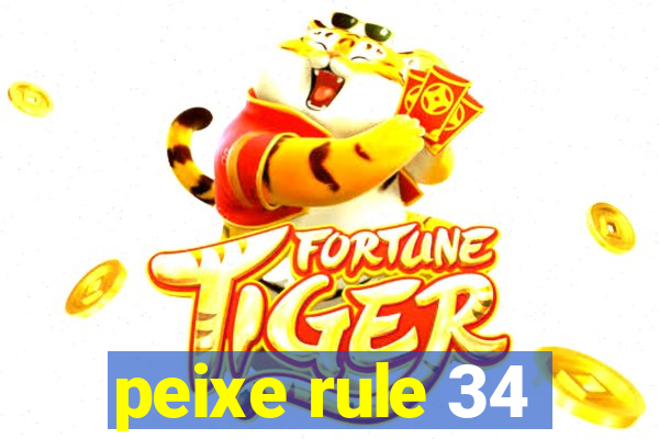 peixe rule 34