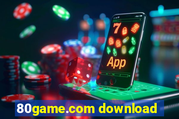 80game.com download