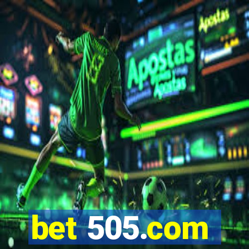 bet 505.com