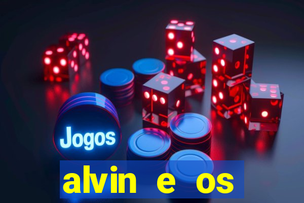 alvin e os esquilos personagens nomes