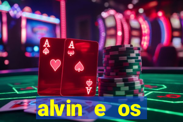 alvin e os esquilos personagens nomes