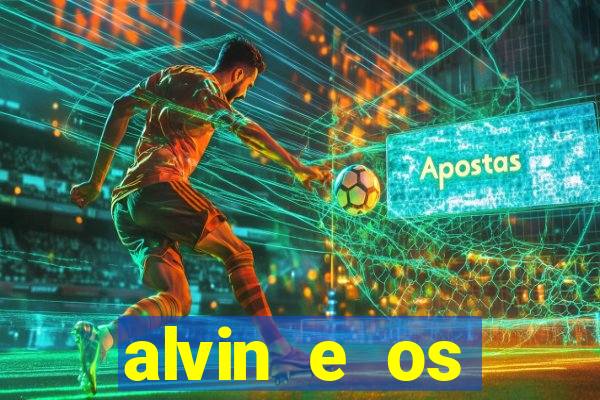 alvin e os esquilos personagens nomes