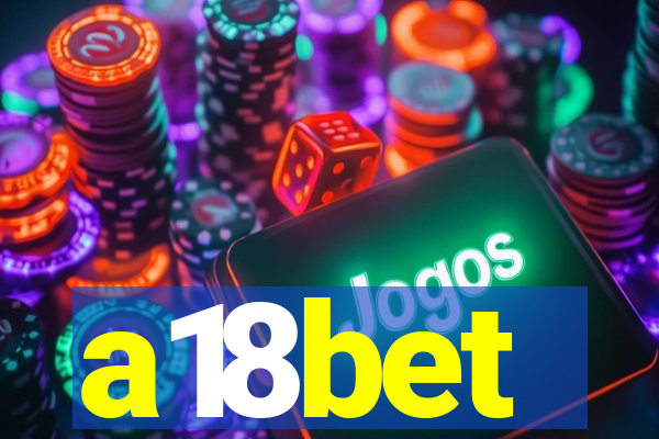 a18bet