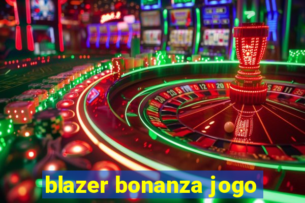 blazer bonanza jogo