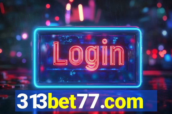 313bet77.com