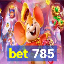 bet 785