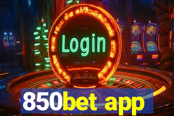 850bet app