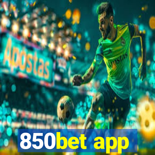 850bet app