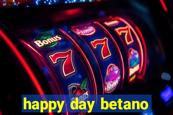 happy day betano