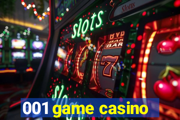 001 game casino