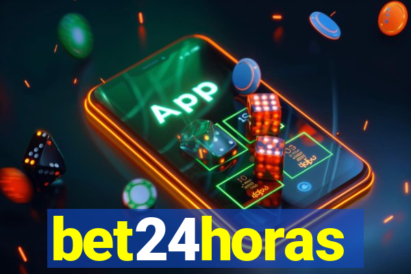 bet24horas