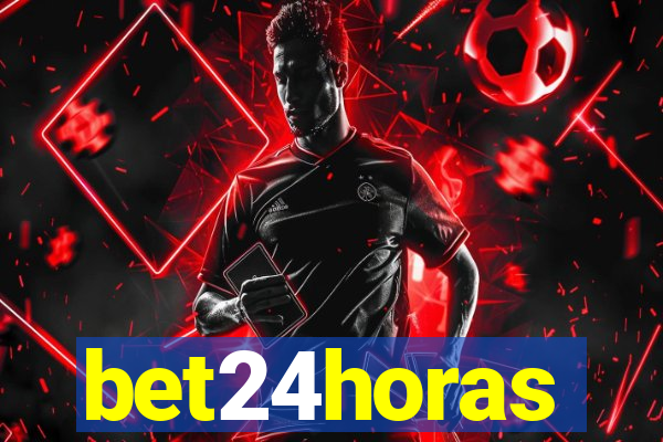 bet24horas