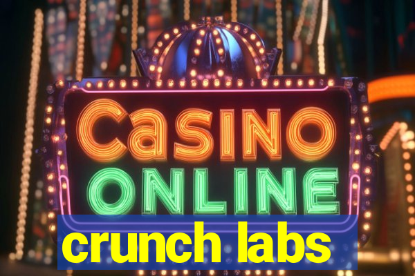 crunch labs