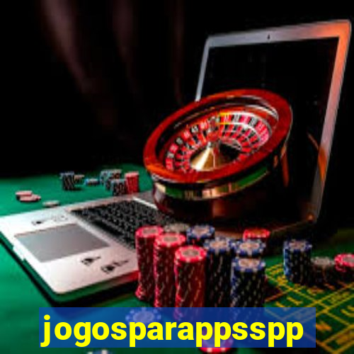 jogosparappsspp