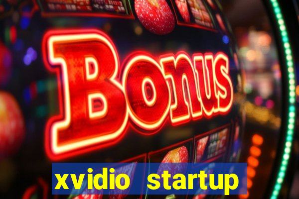 xvidio startup brasil 2024