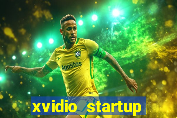 xvidio startup brasil 2024