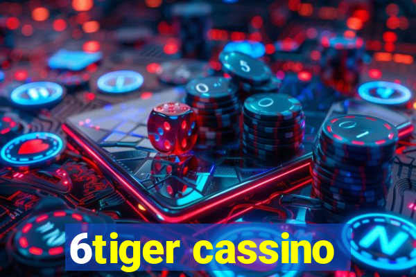 6tiger cassino