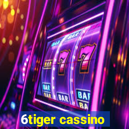 6tiger cassino