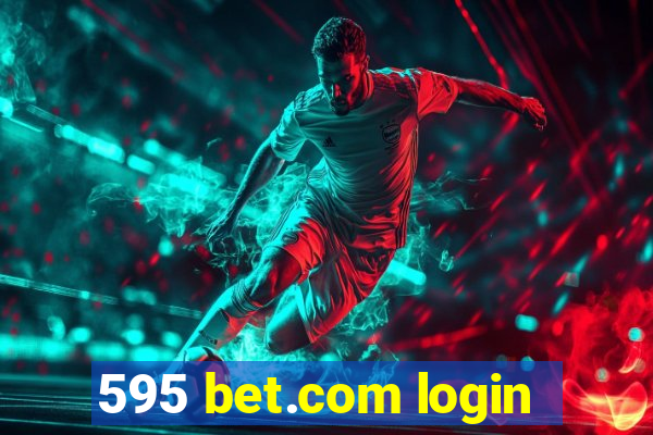 595 bet.com login