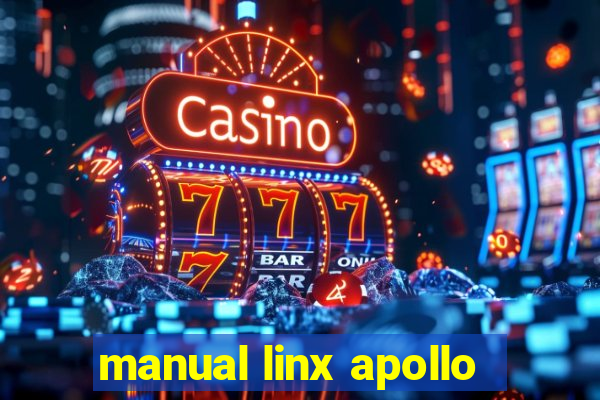 manual linx apollo