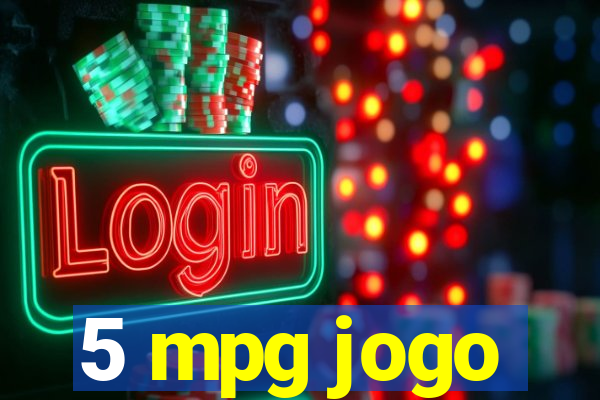 5 mpg jogo