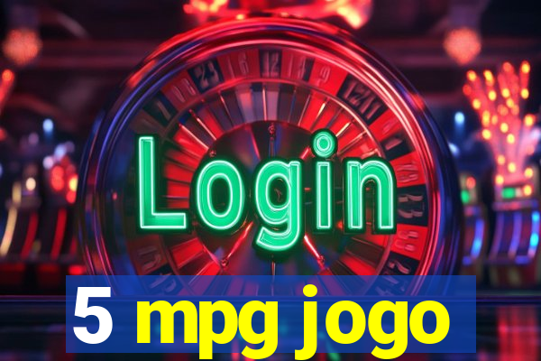 5 mpg jogo